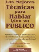 Cover of: Las Mejores Tecnicas Para Hablar Bien en Publi