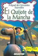 Cover of: El Quijote De LA Mancha (Clasicos Para Ninos)