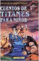 Cover of: Cuentos De Titanes Para Ninos