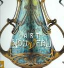 Cover of: Art Nouveau (Coleccion Uso Y Estilo)