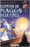 Cover of: Cuentos De Magos Para Ninos