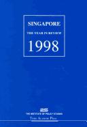 Singapore : the year in review 1998