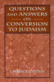 Cover of: Questions and answers on conversion to Judaism