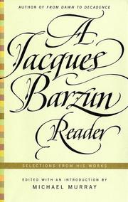 Cover of: A Jacques Barzun reader: selections from his works