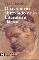 Cover of: Diccionario Abreviado De Literatura Clasica