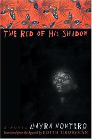 Cover of: The Red of His Shadow: A Novel