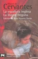 Cover of: La Española Inglesa / La Ilustre Fregona: Novelas Ejemplares (El Libro De Bolsillo)