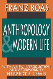 Cover of: Anthropology and Modern Life (Classics in Anthropology (New Brunswick, N.J.).)