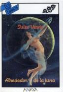 Cover of: Alrededor de la Luna by Jules Verne
