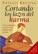 Cover of: Cortando Los Lazos Del Karma by Phyllis Krystal