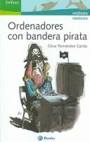 Cover of: Ordenadores con bandera pirata / Computers with Pirate Flag (Delfines / Dolphins)