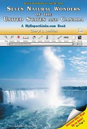 Cover of: Seven natural wonders of the United States and Canada by Cheryl L. DeFries