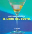 Cover of: El Libro Del Coctel/the Book Of Cocktails