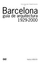 Cover of: Barcelona: guía de arquitectura, 1929-2000