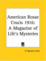 Cover of: American Rosae Crucis 1916: A Magazine of Life's Mysteries