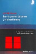 Cover of: Entre La Promesa Del Verano Y El Frio Del Invierno/ Between the Summer Promise and the Cold of the Winter by Leif G. W. Persson