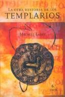 Cover of: La Otra Historia de Los Templarios
