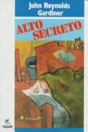 Cover of: Alto secreto