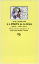 Cover of: Introducciones a la doctrina de la ciencia