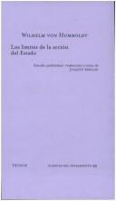 Cover of: Los Limites De La Accion Del Estado (Clasicos) by Wilhelm von Humboldt