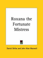 Roxana, the fortunate mistress by Daniel Defoe