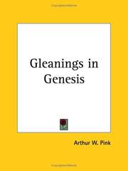 Cover of: Gleanings in Genesis