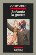 Cover of: Sonando La Guerra