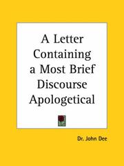 Cover of: A Letter Containing a Most Brief Discourse Apologetical