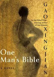 Cover of: One Man's Bible by Gao Xingjian