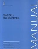 Cover of: 2000-01 Ncaa Division I Manual (Ncaa Manual. Division I, 2000-2001) by National Collegiate Athletic Association