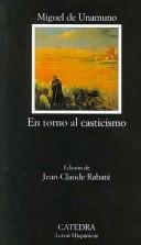 En torno al casticismo by Miguel de Unamuno