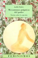 Mecanismos psiquicos del poder / The Psychic Life of Power by Judith Butler