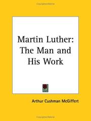 Cover of: Martin Luther by Arthur Cushman McGiffert