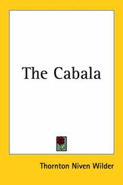 The cabala by Thornton Wilder