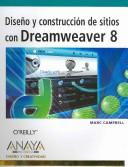 Cover of: Diseno Y Construccion De Sitios Con Dreamweaver 8/ Dreamweaver 8 Design and Construction