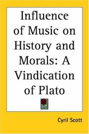 Cover of: Influence of Music on History and Morals: A Vindication of Plato