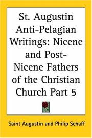 Cover of: St. Augustin Anti-Pelagian Writings | Augustine of Hippo