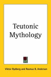 Teutonic mythology by Viktor Rydberg