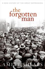Cover of: The Forgotten Man: A New History of the Great Depression