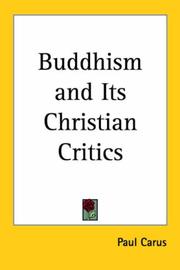 Cover of: Buddhism And Its Christian Critics by Paul Carus