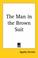 Cover of: The Man in the Brown Suit