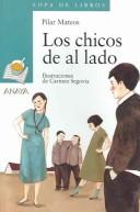 Cover of: Los Chicos De Al Lado/The Guys from the Other Side (Sopa De Libros/Soup of Books)