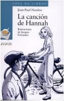 Cover of: La Cancion De Hannah by Jean-paul Noziere