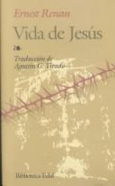 Cover of: Vida de Jesús by Ernest Renan