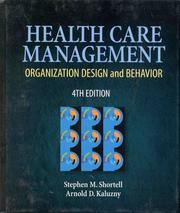 Cover of: Health Care Management by Stephen M. Shortell, Arnold D. Kaluzny