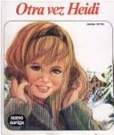 Cover of: Otra Vez Heidi