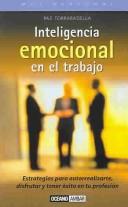 Cover of: Inteligencia Emocional En El Trabajo