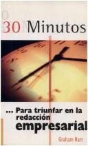 Cover of: 30 Minutos - Para Triunfar En La Redaccion Empresa