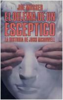 Cover of: Dilema De UN Esceptico: A Skeptics Quest