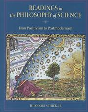 Cover of: Readings in the philosophy of science: from positivism to postmodernism